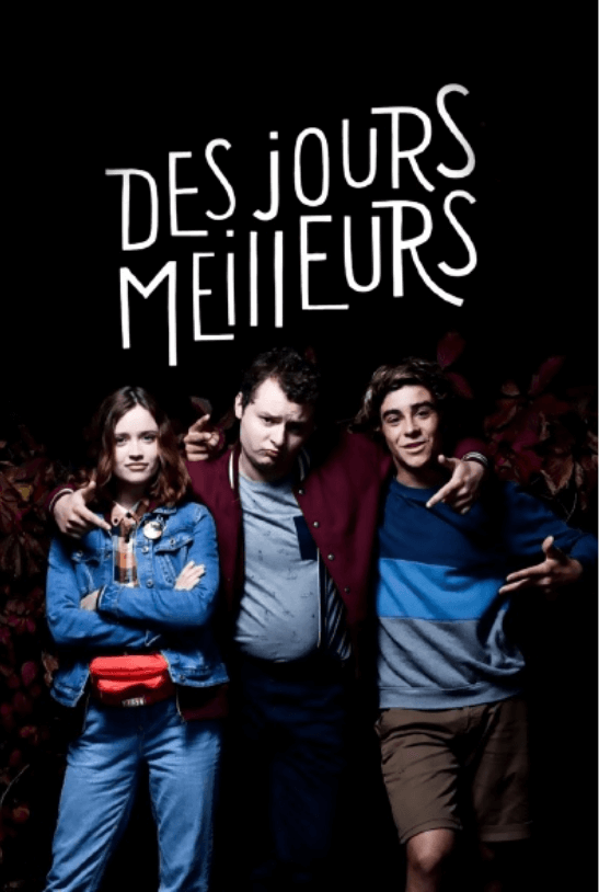 Affiche film Des Jours Meilleurs